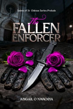 Cover The Fallen Enforcer (Saints of St. Odessa, #0) (eBook, ePUB)