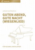 Guten Abend, gute Nacht (Wiegenlied) (eBook, ePUB)
