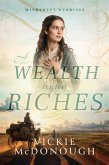 A Wealth Beyond Riches (Windswept Weddings, #6) (eBook, ePUB)