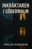 Inkräktaren i Södermalm (eBook, ePUB)