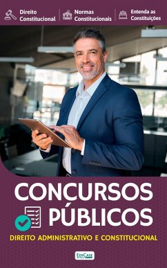 Apostilas Concursos Públicos - Direito Administrativo e Constitucional (eBook, ePUB)