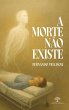 A morte não existe (eBook, ePUB) - Bild 1