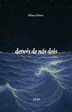 Depois de nós dois (eBook, ePUB) - Nobre, Nilson