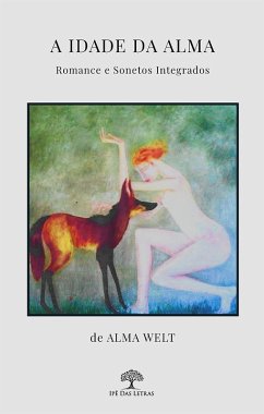 A Idade da Alma (eBook, ePUB) - Welt, Alma
