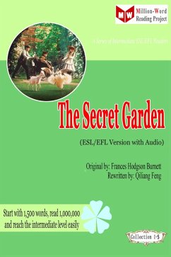 The Secret Garden (ESL/EFL Version with Audio) (eBook, ePUB) - Qiliang Feng; Burnett, Frances Hodgson