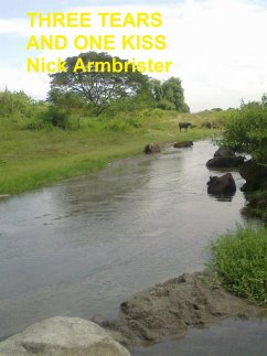 Three Tears and One Kiss: Dark Romance Stories (eBook, ePUB) - Armbrister, Nick