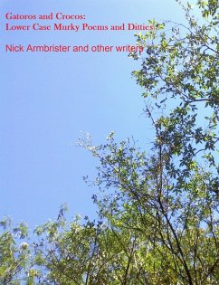 Cover Gatoros and Crocos: Lower Case Murky Poems and Ditties (eBook, ePUB)