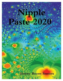 Nipple Paste 2020 (eBook, ePUB) - Semtex, Jimmy Boom