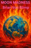 Moon Madness (eBook, ePUB)