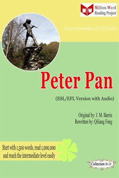 Peter Pan (ESL/EFL Version with Audio) (eBook, ePUB) - Qiliang Feng; Barrie, J. M.