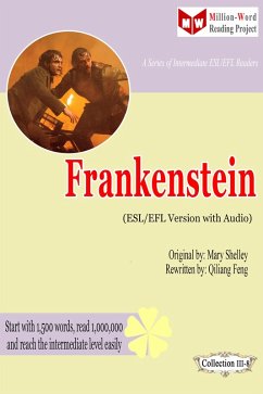 Frankenstein (ESL/EFL Version with Audio) (eBook, ePUB) - Qiliang Feng; Shelley, Mary