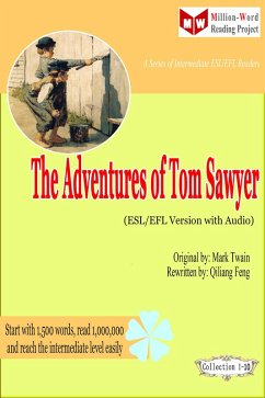 The Adventures of Tom Sawyer (ESL/EFL Version with Audio) (eBook, ePUB) - Qiliang Feng; Twain, Mark