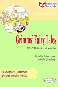 Grimms' Fairy Tales (ESL/EFL Version with Audio) (eBook, ePUB) - Qiliang Feng; Grimm, Brothers