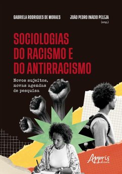 Cover Sociologias do Racismo e do Antirracismo: Novos Sujeitos, Novas Agendas de Pesquisa (eBook, ePUB)