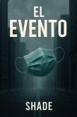 El Evento (eBook, ePUB)