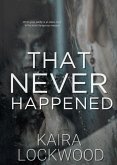 That Never Happened (eBook, ePUB)
