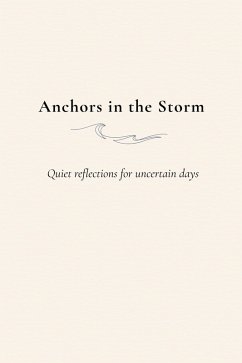 Anchors in the Storm (eBook, ePUB) - R., Lala