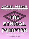 The Ethical Pshifter (eBook, ePUB)