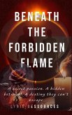 Beneath The Forbidden Flame (eBook, ePUB)