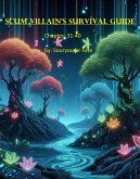 Scum Villain's Survival Guide Chapter 31-40 (eBook, ePUB)