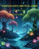 Scum Villain's Survival Guide Chapter 21-30 (eBook, ePUB)
