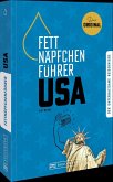 Fettnäpfchenführer USA (Mängelexemplar) Fettnäpfchenführer USA (Mängelexemplar)