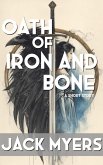 Oath of Iron and Bone (eBook, ePUB)
