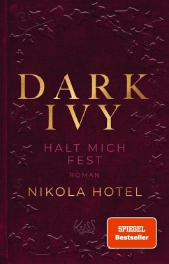 Halt mich fest / Dark Ivy Bd.2   (Mängelexemplar) - Hotel, Nikola