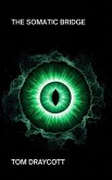 The Somatic Bridge (Expansion, #1) (eBook, ePUB)