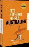 Fettnäpfchenführer Australien (Mängelexemplar) Fettnäpfchenführer Australien (Mängelexemplar)