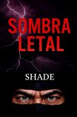 Sombra letal (eBook, ePUB)