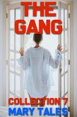 The Gang Collection 7 (Meet The Gang, #7) (eBook, ePUB)