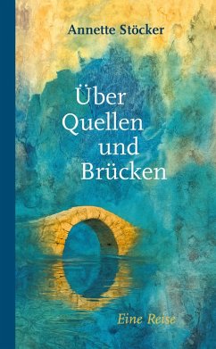 Cover Über Quellen und Brücken