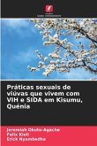 Práticas sexuais de viúvas que vivem com VIH e SIDA em Kisumu, Quénia