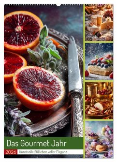 Das Gourmet Jahr (Wandkalender 2026 DIN A2 hoch), CALVENDO Monatskalender