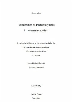 Peroxisomes as modulatory units in human metabolism Peroxisomes as modulatory units in human metabolism