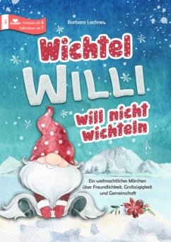 Cover Wichtel Willi will nicht wichteln