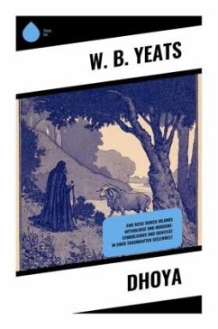 Dhoya - Yeats, W. B.