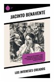 Los intereses creados