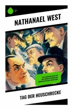 Tag der Heuschrecke - West, Nathanael