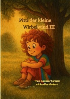 Pitti der kleine Wirbelwind - Prillwitz, Petra Peggy
