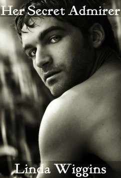 Her Secret Admirer (eBook, ePUB) - Wiggins, Linda