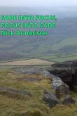 Fade into Focus, Focus into Fade (eBook, ePUB)