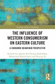 The Influence of Western Consumerism on Eastern Culture (eBook, ePUB)