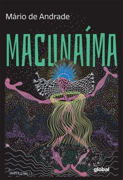 Macunaima (eBook, ePUB) - Andrade, Mario De