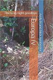 Europa IV - The Long Night Goodbye (eBook, ePUB)