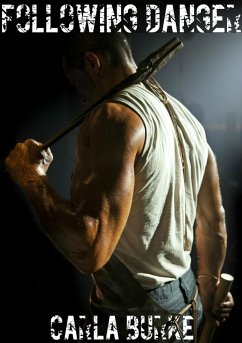 Following Danger (eBook, ePUB) - Burke, Carla