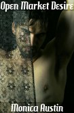Open Market Desire (eBook, ePUB)