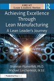 Achieving Excellence Through Lean Manufacturing (eBook, PDF) Achieving Excellence Through Lean Manufacturing (eBook, PDF)