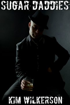 Sugar Daddies (eBook, ePUB) - Wilkerson, Kim